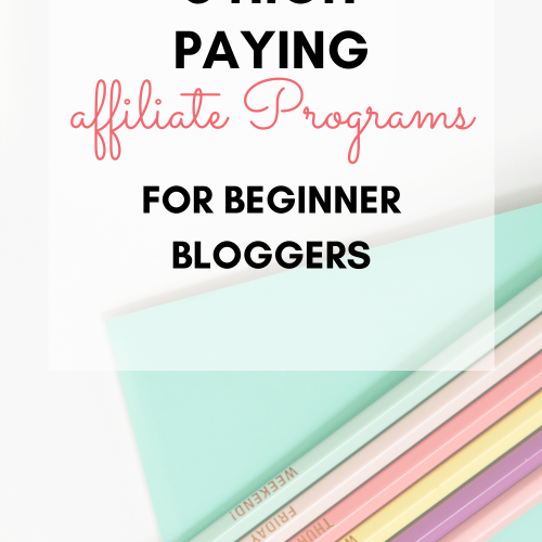 High Paying Affiliate Programs For Beginner Bloggers