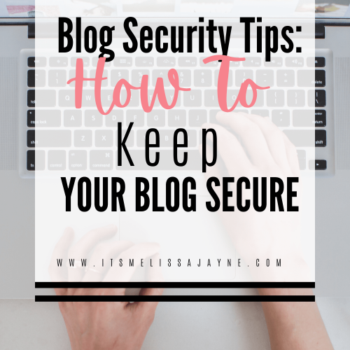 Blog security tips